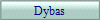 Dybas